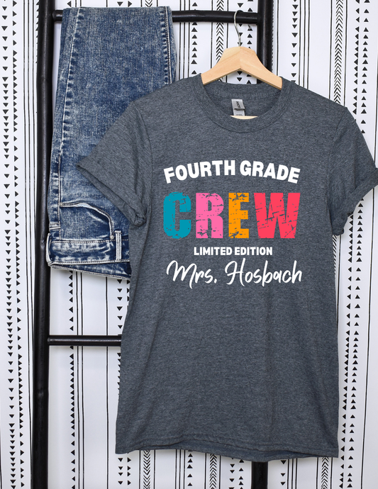 4th Grade Crew - Limited Edition