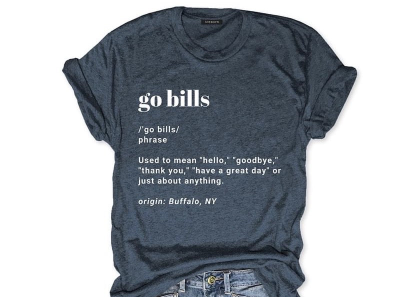 Bills phrase shirt