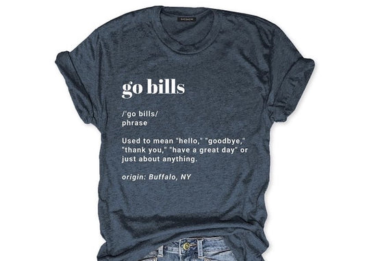 Bills phrase shirt