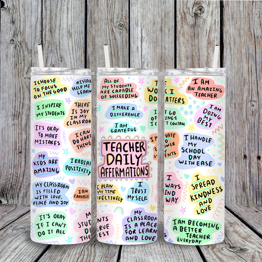 Teacher Affirmation Tumbler