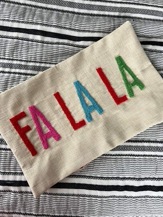 Fa La La La La Pillow Cover
