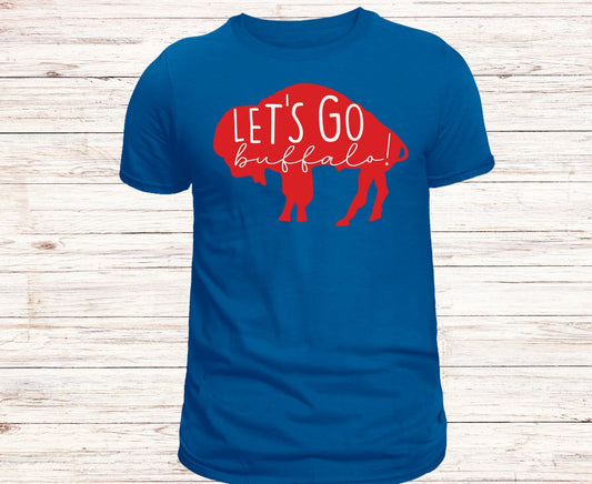 Let’s go Buffalo t shirt