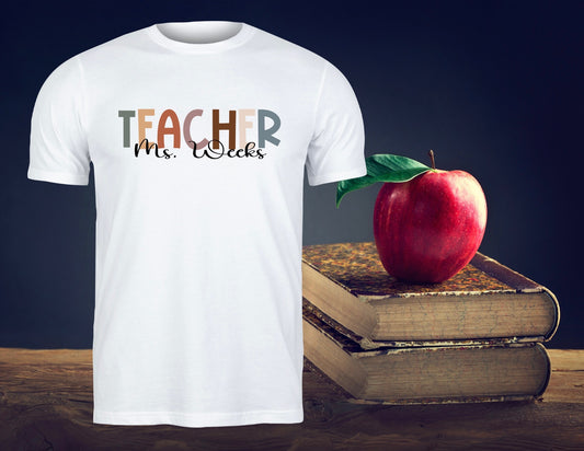 Teacher name shirt